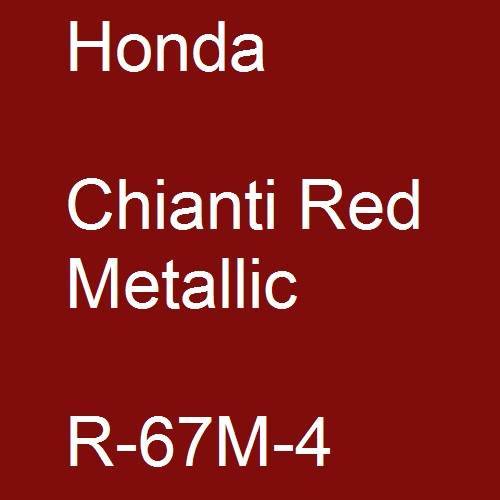 Honda, Chianti Red Metallic, R-67M-4.